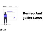 What is romeo and juliet law