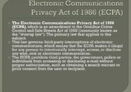 Why is electronic communications privacy act of 1986 a law