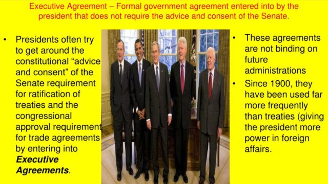 Executive agreement treaty vs presidency president ppt powerpoint presentation does into